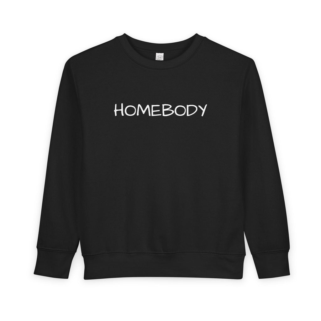Homebody Toddler Sweatshirt — Cozy Kids Crewneck with 'HOMEBODY' Print - Crowned Energy CO.
