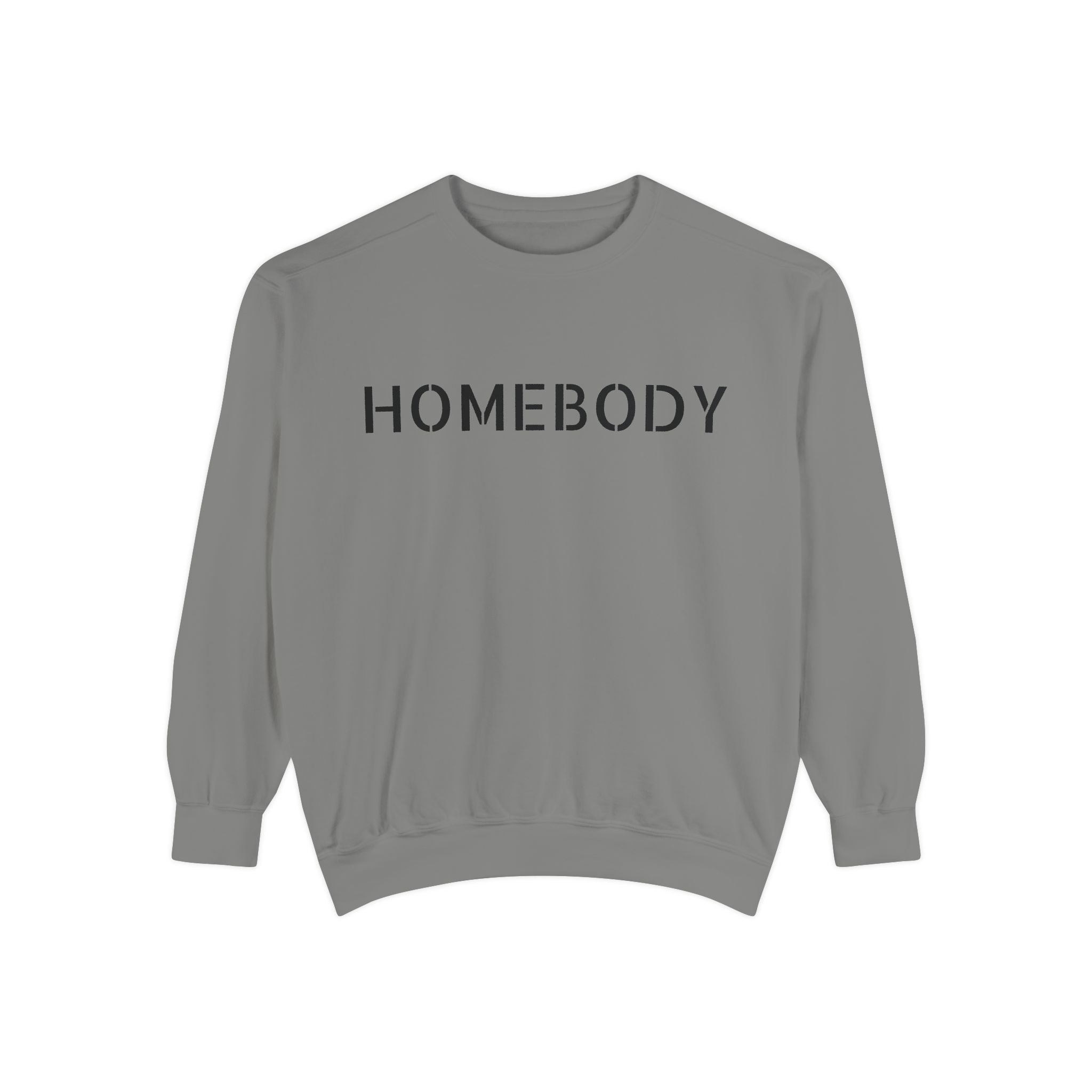 Crowned Energy CO. Grey / S Printify Sweatshirt Homebody Unisex Garment-Dyed Sweatshirt - Cozy Comfort for Relaxing Days