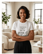 Queen Strength Quote T-Shirt – The Crown Is Heavy Tee - Crowned Energy CO.