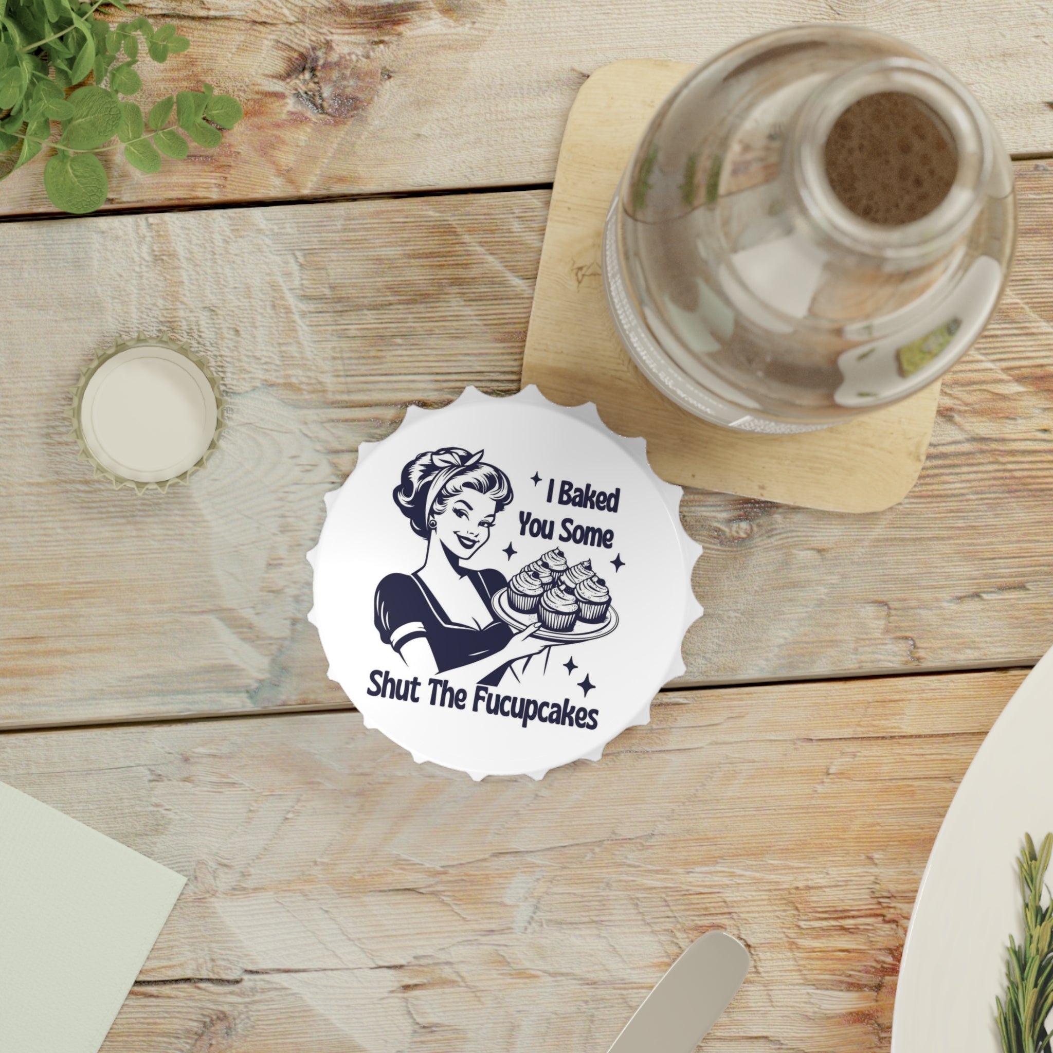 Vintage - Inspired Bottle Opener | I Baked You Some Shut The Fucupcakes, Retro Kitchen Gift, Fun Home Bar Decor, Wedding Gift, Baking [...] - Goddess Vibes